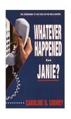 Whatever Happened to Janie?  cover art