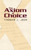 Axiom of Choice 2008 9780486466248 Front Cover