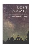 Lost Names -Scenes from Korean Boyhood  9780520214248 Front Cover