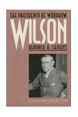 Presidency of Woodrow Wilson  cover art