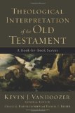 Theological Interpretation of the Old Testament A Book-by-Book Survey cover art