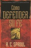 Defending Your Faith  9780825416248 Front Cover