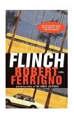 Flinch A Novel 2003 9781400030248 Front Cover