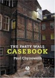 Party Wall Casebook 2nd 2007 Revised  9781405163248 Front Cover