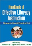 Handbook of Effective Literacy Instruction Research-Based Practice K-8