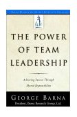 Power of Team Leadership Achieving Success Through Shared Responsibility cover art