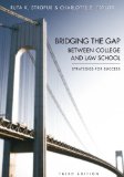 Bridging the Gap Between College and Law School: Strategies for Success