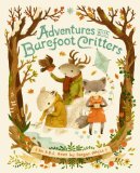Adventures with Barefoot Critters 2014 9781770496248 Front Cover