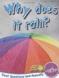 Why Does It Rain? 2010 9781848102248 Front Cover