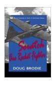 B-17 Gunner's Hell in German Skies Scratch One Rocket Fighter 2010 9781931741248 Front Cover