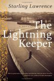 Lightning Keeper A Novel 2006 9780060825249 Front Cover