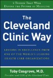 Cleveland Clinic Way Lessons in Excellence from One of the World's Leading Health Care Organizations  9780071827249 Front Cover