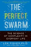 Perfect Swarm The Science of Complexity in Everyday Life cover art