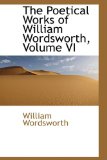 Poetical Works of William Wordsworth 2009 9780554401249 Front Cover