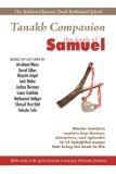 Tanakh Companion to the Book of Samuel : Bible Study in the Spirit of Open Orthodoxy and the Yeshivat Chovevei Torah Rabbinical School 2006 9780976986249 Front Cover