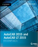 AutoCAD 2015 and AutoCAD LT 2015 Essentials Autodesk Official Press cover art