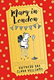 Mary in London  9781405281249 Front Cover