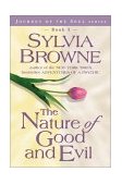 Nature of Good and Evil The/trade  9781561707249 Front Cover