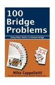 100 Bridge Problems 2004 9781580421249 Front Cover