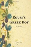 Rouse's Greek Boy A Reader  9781585103249 Front Cover