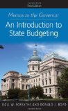 Memos to the Governor An Introduction to State Budgeting, Third Edition