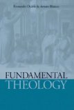 Fundamental Theology  9781890177249 Front Cover