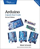 Arduino: a Quick-Start Guide 2nd 2015 9781941222249 Front Cover
