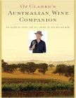 Oz Clarke's Australian Wine Companion 2005 9780156030250 Front Cover