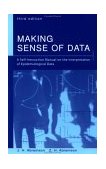 Making Sense of Data A Self-Instruction Manual on the Interpretation of Epidemiological Data cover art