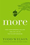 More Find Your Personal Calling and Live Life to the Fullest Measure  9780310524250 Front Cover