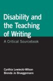 Disability and the Teaching of Writing A Critical Sourcebook cover art