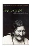 Pretty-Shield Medicine Woman of the Crows cover art