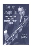 Lester Leaps In The Life and Times of Lester Pres Young 2003 9780807071250 Front Cover