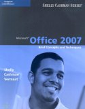 Microsoft Office 2007 Brief Concepts and Techniques 2007 9781418843250 Front Cover