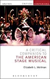 Critical Companion to the American Stage Musical  9781472513250 Front Cover