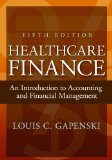 Healthcare Finance An Introduction to Accounting and Financial Management cover art