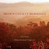 Brown County Mornings 2013 9780253011251 Front Cover