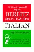 Berlitz Self-Teacher -- Italian A Unique Home-Study Method Developed by the Famous Berlitz Schools of Language cover art