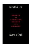 Secrets of Life, Secrets of Death Essays on Science and Culture  9780415905251 Front Cover