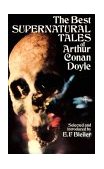 Best Supernatural Tales of Arthur Conan Doyle  9780486237251 Front Cover