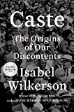 Caste The Origins of Our Discontents cover art
