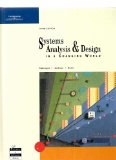 Systems Analysis and Design in a Changing World 3rd 2004 9780619213251 Front Cover