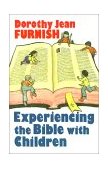 Experiencing the Bible with Children 1990 9780687124251 Front Cover