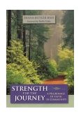Strength for the Journey A Pilgrimage of Faith in Community cover art