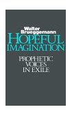 Hopeful Imagination Prophetic Voices in Exile cover art