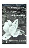 27 Wagons Full of Cotton and Other Plays  cover art