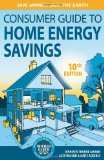 Consumer Guide to Home Energy Savings Save Money, Save the Earth cover art