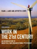 Work in the 21st Century An Introduction to Industrial and Organizational Psychology cover art