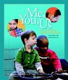 Me, You, Us : Social-Emotional Learning in Preschool