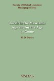 Torah in the Messianic Age and/or the Ag 1952 9781589832251 Front Cover